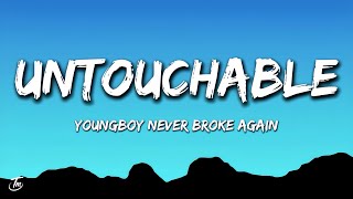 NBA Youngboy - Untouchable (Lyrics)