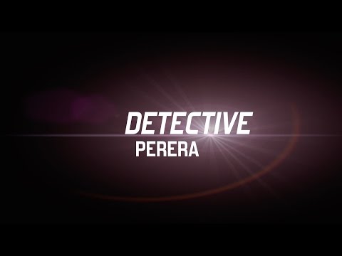 Detective Perera - TV Series Episode