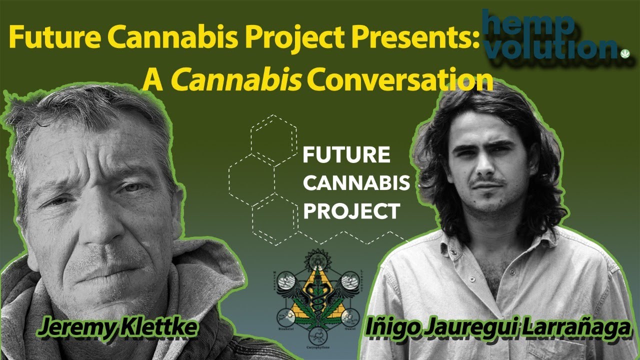 Future Cannabis Project Presents: Hempvolution - A Cannabis Conversation