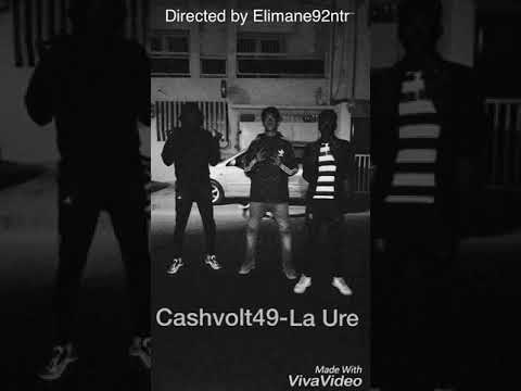 Cashvolt49 - La Ure (Prod by:Morency)