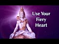 Shiva: Enter the Eternal Fire in Your Heart