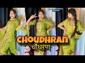 CHOUDHRAN Dance Video Manish Gurjar Gungun Gupta Raj Mawar Manisha Sharma Haryanvi 2025