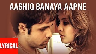 &quot;Aashiq Banaya Aapne Title Song&quot; Lyrical Video | Himesh Reshammiya | Emraan Hashmi, Tanushree Dutta