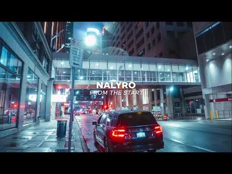 NALYRO - From The Start