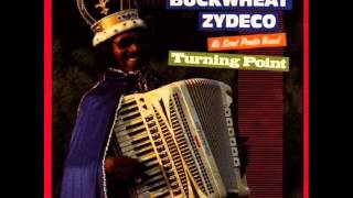 Buckwheat Zydeco - Turning Point
