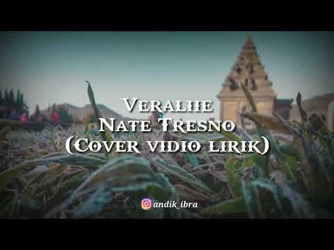 Veraliie - Nate Tresno (Cover vidio lirik)