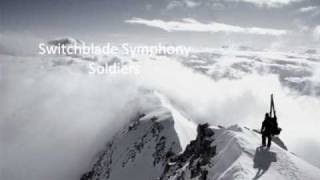 Switchblade Symphony-Soldiers