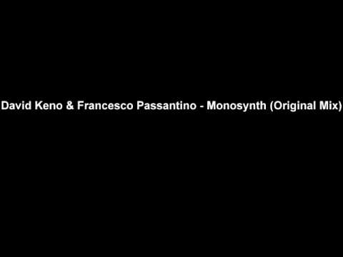 David Keno & Francesco Passantino - Monosynth