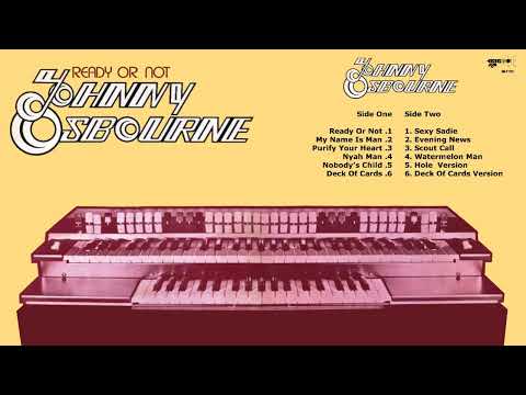 A1   Johnny Osbourne   Ready Or Not