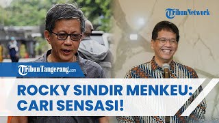 Purbaya Disindir Pedas! Rocky Gerung Sebut Menkeu Sedang Mencari Sensasi hingga Alami Gejala FOMO