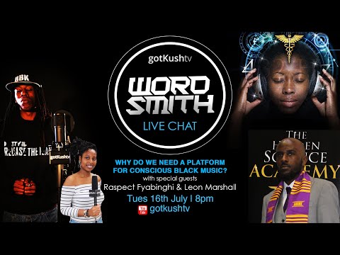 #WORDSMITH Live Chat • Raspect RebelLion - Leon Marshall - Empress Yamaya  - Host ShakaRa