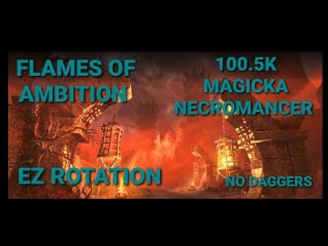 Flames of Ambition - Magicka Necromancer - 100.5k - No Daggers - Elder Scrolls Online - ESO