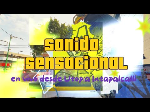 Sonido Sensacional desde Utopía Ixtapalcalli — Primer Aniversario Radio Utopix