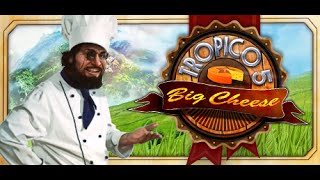 The Big Cheese - Tropico 5 Mission