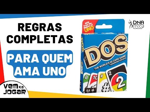COMO JOGAR DOS - PARA OS APAIXONADOS PELO UNO