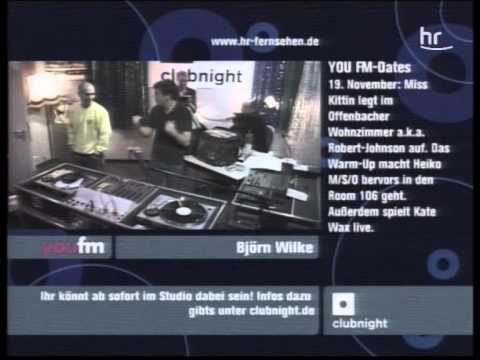 Björn Wilke Youfm Clubnight 12.11.2005
