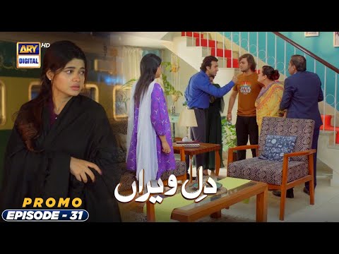 Dil e Veeran Episode 31 | Promo | ARY Digital Drama