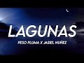 Lagunas Peso Pluma Ft Jasiel Nuñez Letra English Lyrics