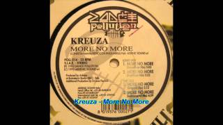 Kreuza - More No More (Hardfloor Mix)