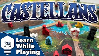 Castellans - Learn While Playing