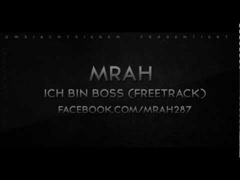 MRAH - Ich bin Boss (Freetrack) // FACEBOOK.COM/MRAH287
