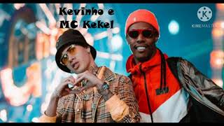 Oh, bebé (Letra en Español) Kevinho e MC Kekel