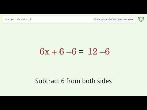 Linear equation with one unknown: Solve 6x+6=12 step-by-step solution