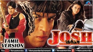 Josh - Tamil Version   Shahrukh Khan Movies  Aishw