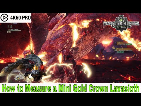 Monster Hunter: World - How to Measure a Mini Gold Crown Lavasioth Video