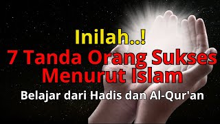 Download lagu 7 Tanda Orang Sukses Menurut Islam mp3