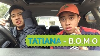 Tatiana Manaois - B.O.M.O