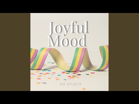 Joyful Mood