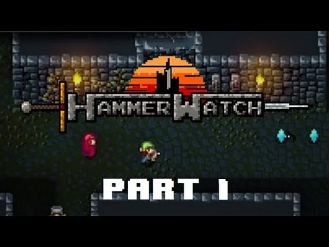 HammerWatch Developer Plays with Hipshot - Part 1