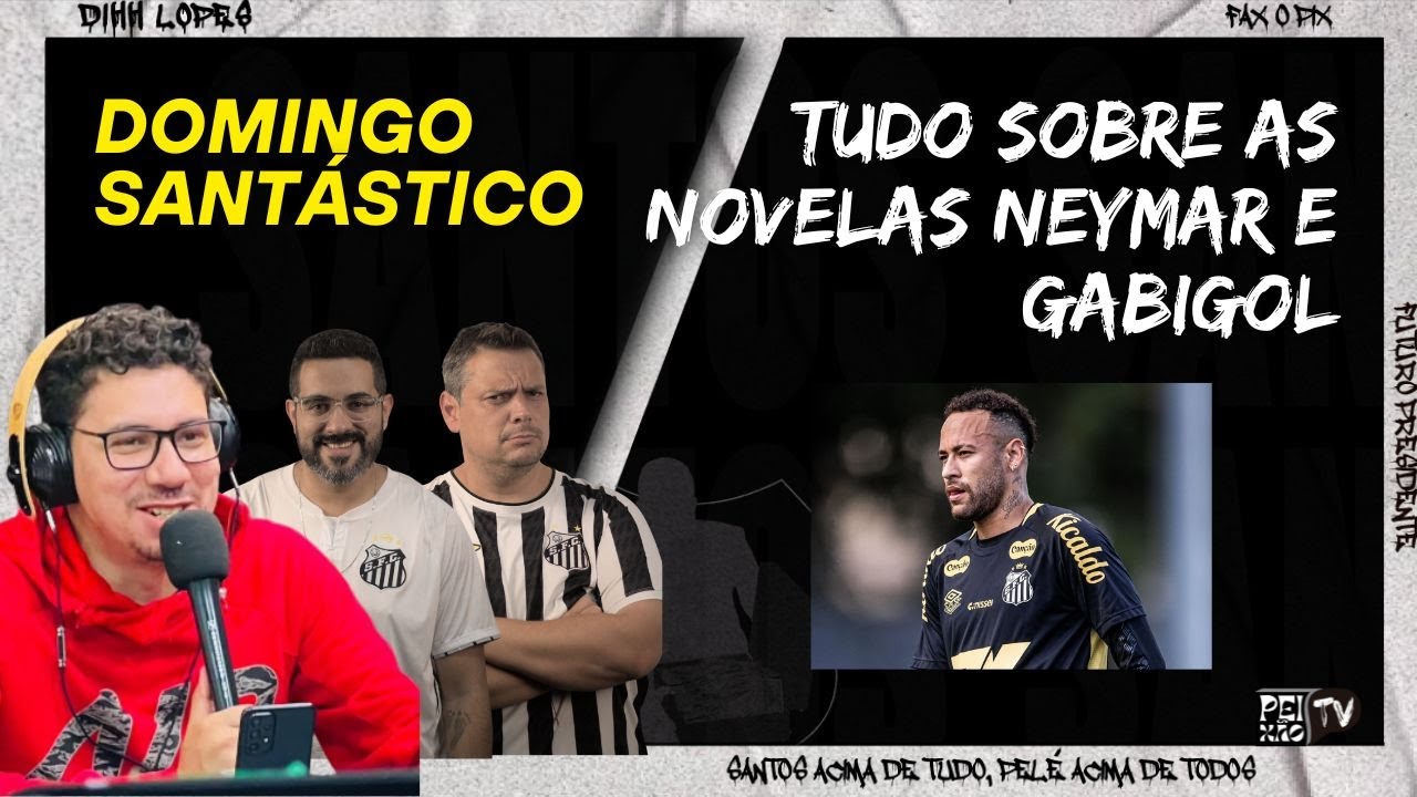 GABIGOL E NEYMAR SE TORNAM NOVELAS