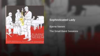 Sophisticated Lady Music Video