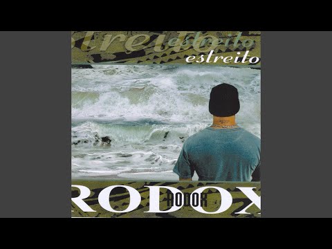 Quem Tem Coragem Nao Finge - Rodox