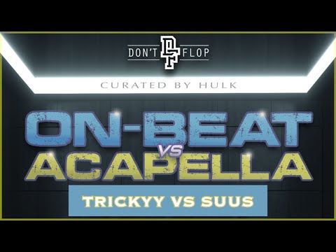 Trickyy vs Suus