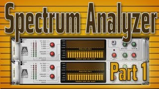 Reason 5 Spectrum Analyzer Part 1: How it Works/to build it