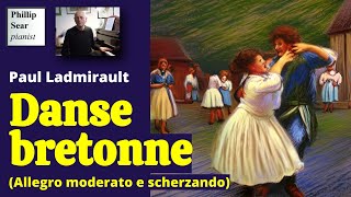 Paul Ladmirault: Danse bretonne (Allegro moderato e scherzando)