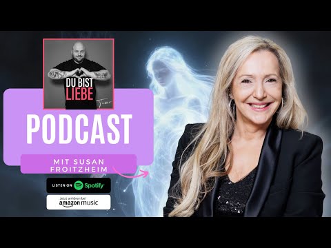 Der Selbstliebe Kompass - Dein Weg zurück zu Dir and Susan Froitzheim Medium Jenseitskontakte & Autorin