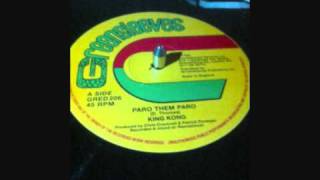 KING KONG - Paro Them Paro