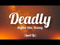 Stefflon Don - Deadly (feat. Victony) [Sped Up]