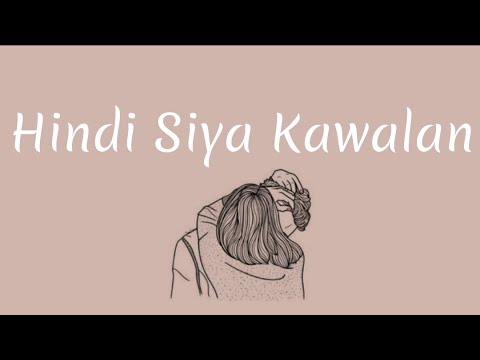 ILL KAMP Cartel - Hindi Siya Kawalan | Lyrics
