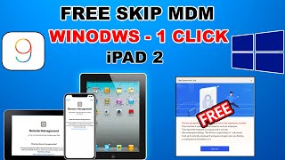 Free Windows Method for iPad 2 iOS 9.3.5/9.3.6 Skip/Bypass MDM Profile on Windows|3uTools Mdm Bypass