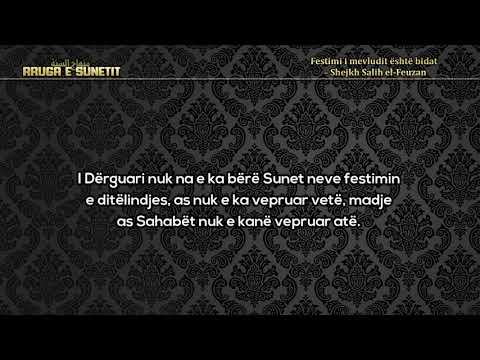 Festimi i mevludit është bidat – Shejkh Salih el-Feuzan