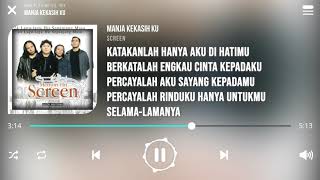 Download lagu Screen - Manja Kekasihku (Lirik) mp3