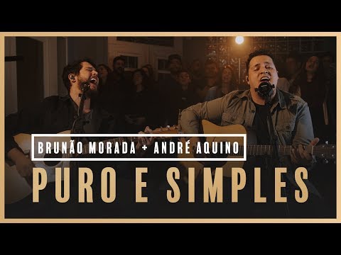 Puro e Simples - Brunão Morada + André Aquino // Som do Secreto (Vol. 1)