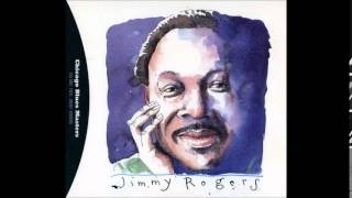 Jimmy Rogers: You're sweet