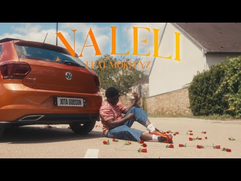 Jotagodson Ft. MOKEEYZ- NA LELI (Clip Officiel)
