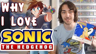 20 Reasons Why I Love Sonic The Hedgehog!